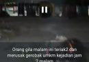 ODGJ Beraksi Pengrusakan, Dinsos Terkesan Mengabaikan